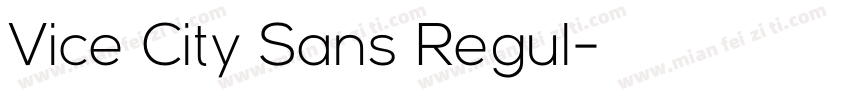 Vice City Sans Regul字体转换